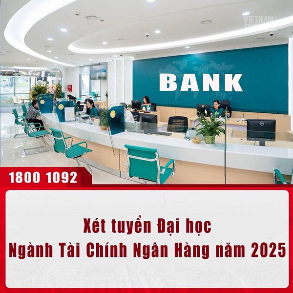 Xét tuyển bổ sung Đại học ngành tài chính ngân hàng Xét tuyển bổ sung Đại học ngành tài chính ngân hàng